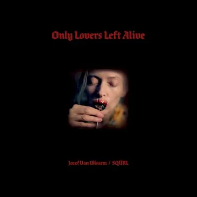 Only Lovers Left Alive soundtrack cover