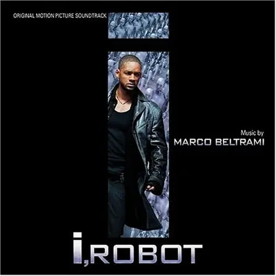 I, Robot: Original Motion Picture Soundtrack