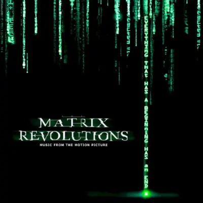 The Matrix Revolutions: Music From the Motion Picture