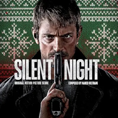 Silent Night: Original Motion Picture Score