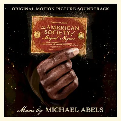 The American Society of Magical Negroes: Original Motion Picture Soundtrack