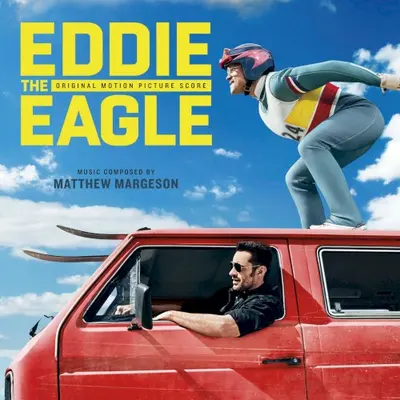 Eddie the Eagle (Original Motion Picture Score)