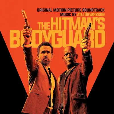 The Hitman’s Bodyguard: Original Motion Picture Soundtrack