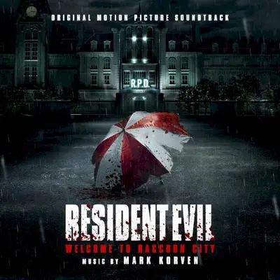 Resident Evil: Welcome to Raccoon City: Original Motion Picture Soundtrack