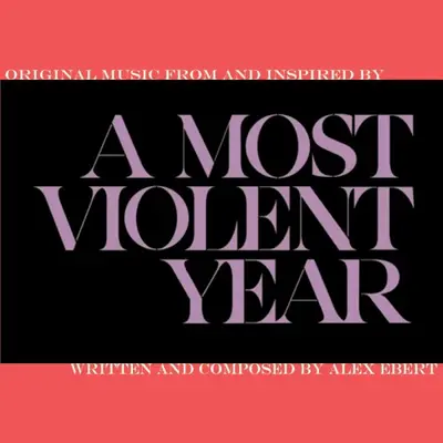 A Most Violent Year soundtrack cover