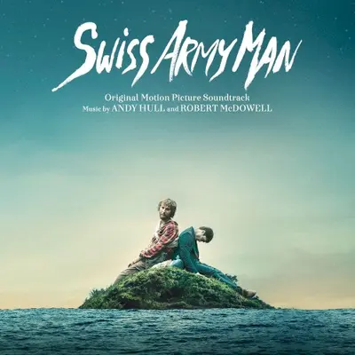 Swiss Army Man soundtrack cover