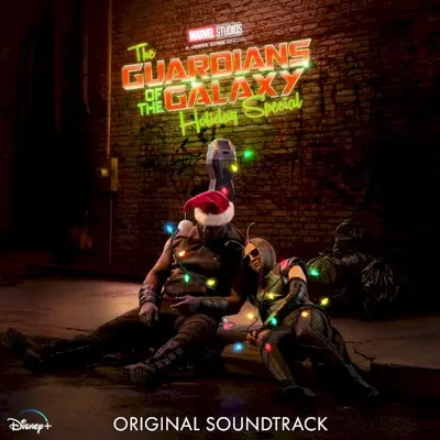 The Guardians of the Galaxy Holiday Special: Original Soundtrack