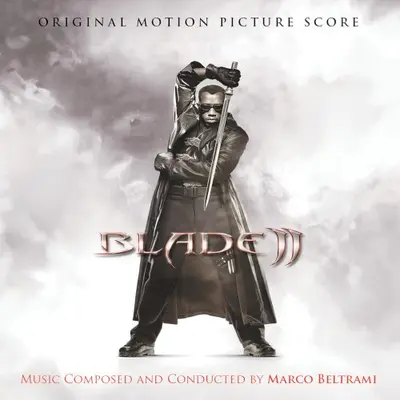 Blade II: Original Motion Picture Score
