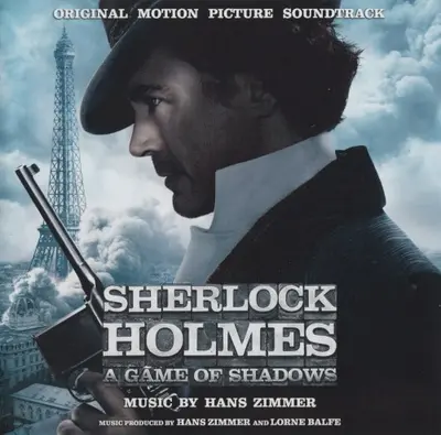 Sherlock Holmes: A Game of Shadows: Original Motion Picture Soundtrack