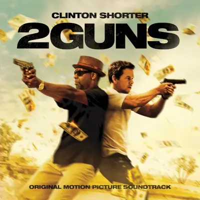 2 Guns soundtrack cover
