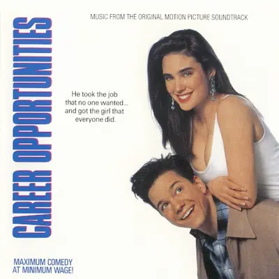 Career Opportunities: Music From the Original Motion Picture Soundtrack