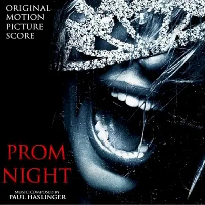 Prom Night: Original Motion Picture Score