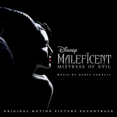 Maleficent: Mistress of Evil: Original Motion Picture Soundtrack