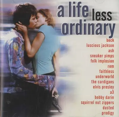 A Life Less Ordinary soundtrack cover