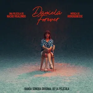 Daniela Forever soundtrack cover