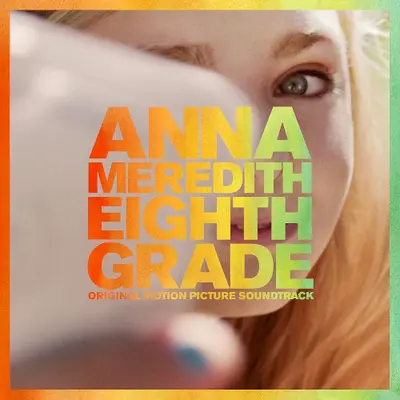 Eighth Grade soundtrack cover