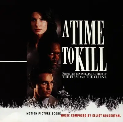 A Time to Kill (Motion Picture Score)