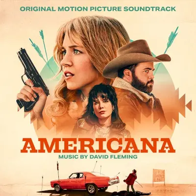 Americana: Original Motion Picture Soundtrack