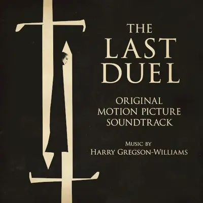 The Last Duel: Original Motion Picture Soundtrack