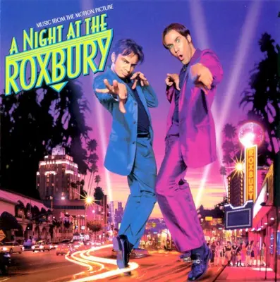 A Night at the Roxbury soundtrack cover