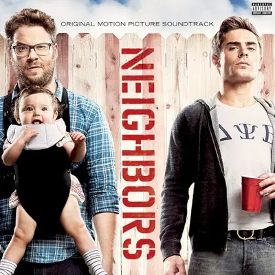 Neighbors soundtrack cover