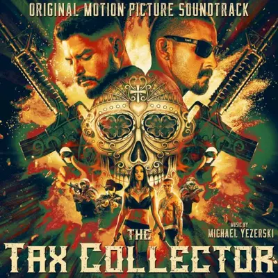 The Tax Collector soundtrack cover