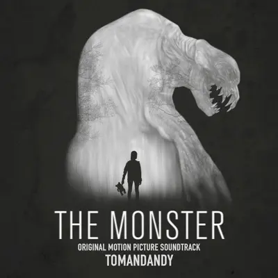The Monster (Original Motion Picture Soundtrack)