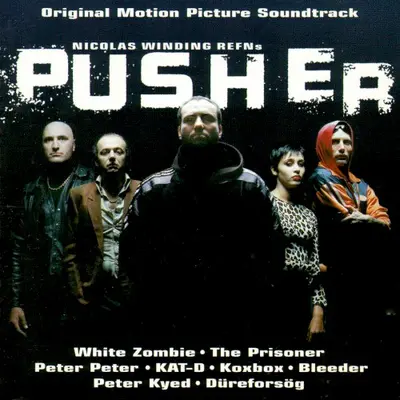 Pusher soundtrack cover
