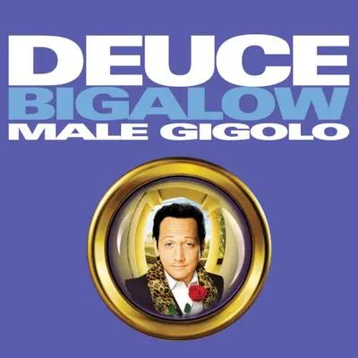 Deuce Bigalow: Male Gigolo soundtrack cover