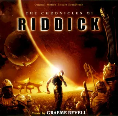 The Chronicles of Riddick: Original Motion Picture Soundtrack