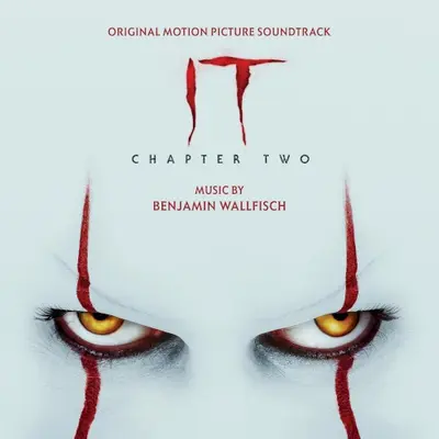 IT Chapter Two (Original Motion Picture Soundtrack)