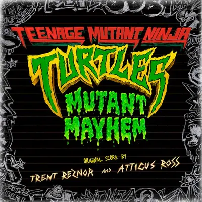 Teenage Mutant Ninja Turtles: Mutant Mayhem: Original Score