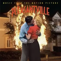 Pleasantville: Music From the Motion Picture
