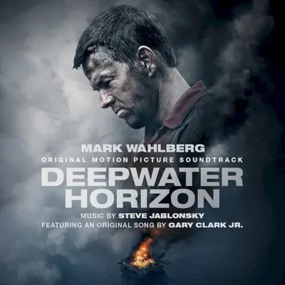 Deepwater Horizon: Original Motion Picture Soundtrack