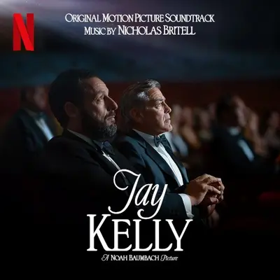 Jay Kelly: Original Motion Picture Soundtrack
