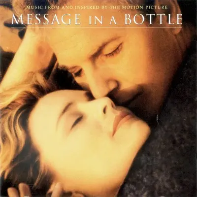 Message in a Bottle: Music from and Inspired by the Motion Picture