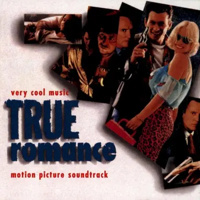 True Romance (Motion Picture Soundtrack)