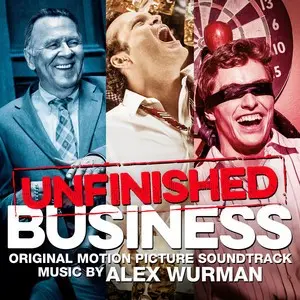 Unfinished Business soundtrack cover