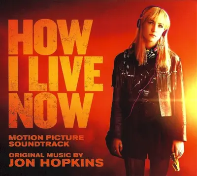 How I Live Now soundtrack cover