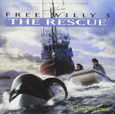 Free Willy 3: The Rescue soundtrack cover