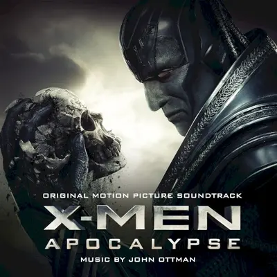 X‐Men: Apocalypse: Original Motion Picture Soundtrack