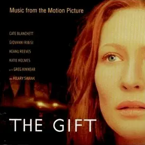 The Gift: Music From the Motion Picture