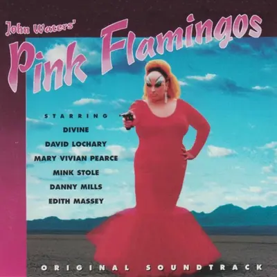 Pink Flamingos soundtrack cover