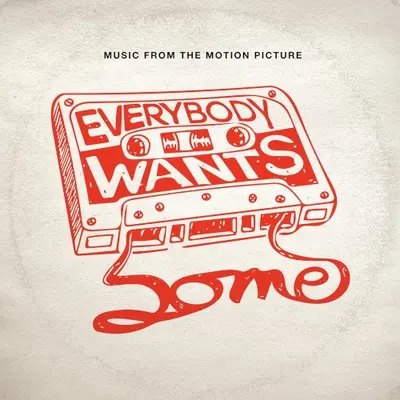 Everybody Wants Some!! soundtrack cover