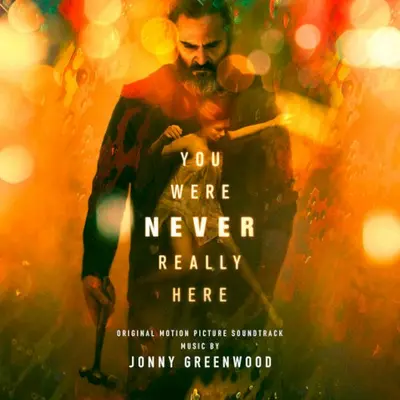 You Were Never Really Here soundtrack cover
