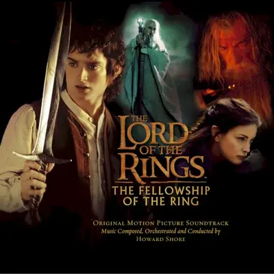 The Lord of the Rings: The Fellowship of the Ring: Original Motion Picture Soundtrack
