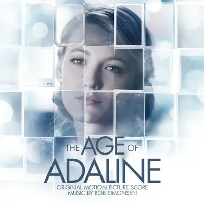 The Age of Adaline: Original Motion Picture Score