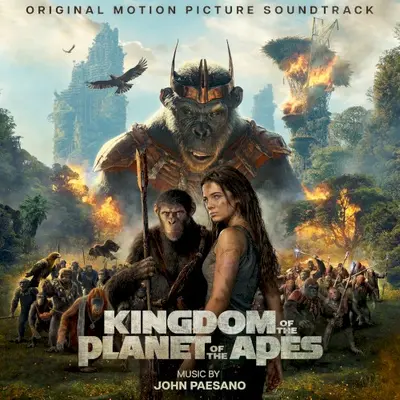 Kingdom of the Planet of the Apes: Original Motion Picture Soundtrack