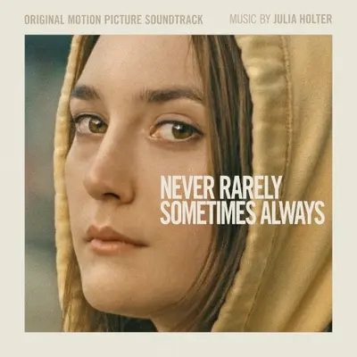 Never Rarely Sometimes Always soundtrack cover