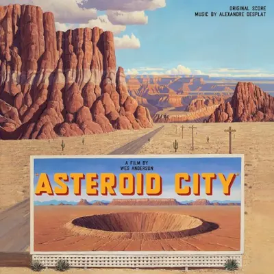 Asteroid City: Original Score